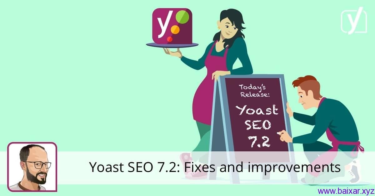 Yoast SEO 7.2 Download Yoast SEO 7.2 Download
