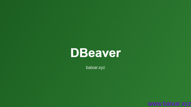 dbeaver-gerenciador-banco-dados-gratuito-featured