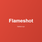 Flameshot 2026: Melhor Captura de Tela Grátis para PC flameshot-captura-tela-2026-featured