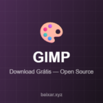 GIMP: Editor de Imagens Profissional e Gratuito (2026) GIMP
