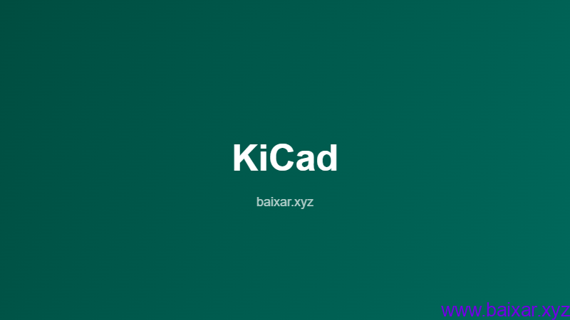 kicad-software-design-placa-circuito-pcb-gratis-featured